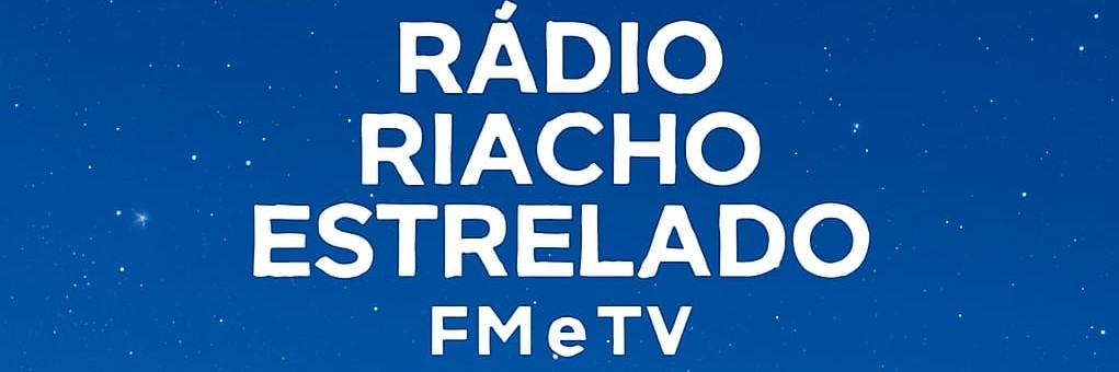 TV RIACHO ESTRELADO FM